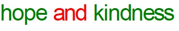 Hope and Kindness